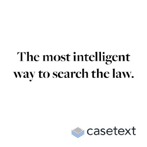 The most intelligent way to search the law. Casetext