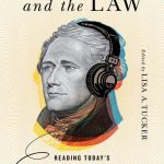 Ask the author: <em>Hamilton and the Law</em> (and the court)
