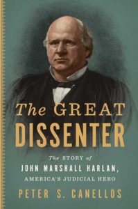 cover of The Great Dissenter showing portrait of Justice Harlan
